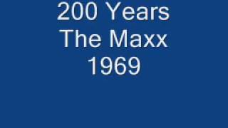 The Maxx 200 Years 1969