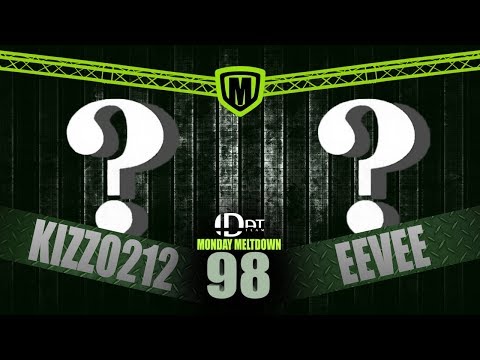 DAT Monday Meltdown 98 - Winners Round 1 - WAR | kizzo212 vs. DAT | EEVEE