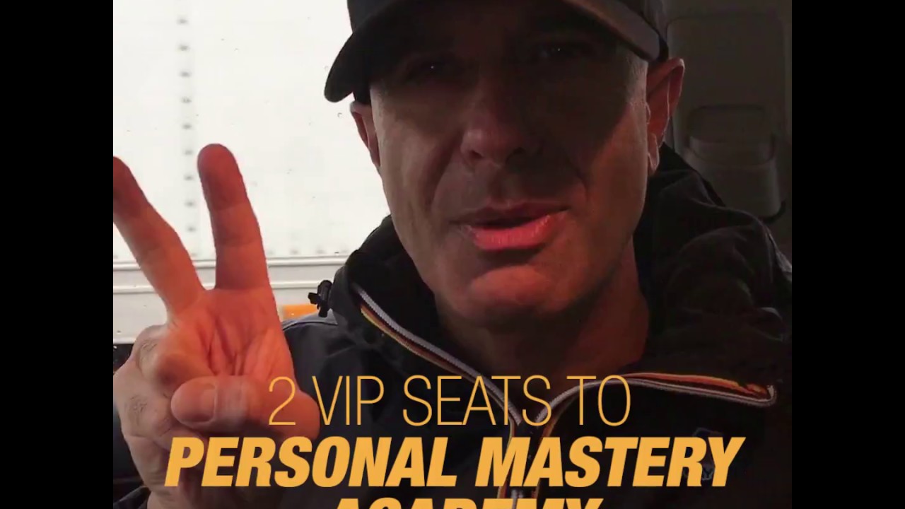 Win 2 Exclusive VIP Experiences to Personal Mastery Academy 2017