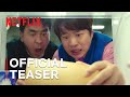 Chicken Nugget | Official Teaser | Netflix [ENG SUB]
