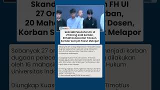 Download lagu Skandal Chat Pelecehan Seksual FH UI, Total Korban 27 Orang, Ada 20 Mahasiswa dan 7 Dosen mp3