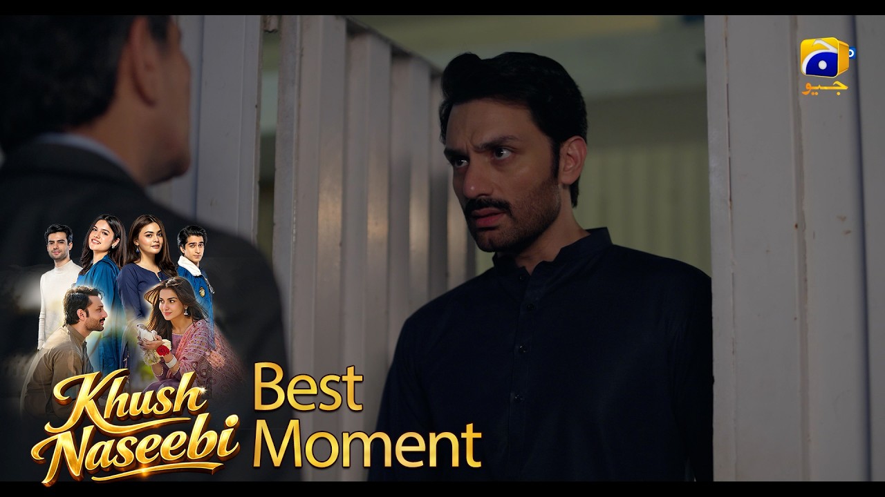Khush Naseebi Episode 42 | 𝐁𝐞𝐬𝐭 𝐌𝐨𝐦𝐞𝐧𝐭 𝟎𝟑 | Tuba Anwar - Osama Tahir | Har Pal Geo