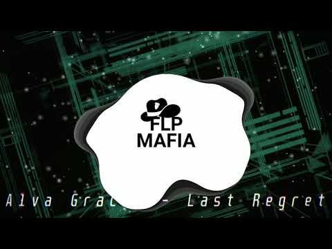 Alva Gracia - Last Regret (Extended Mix)