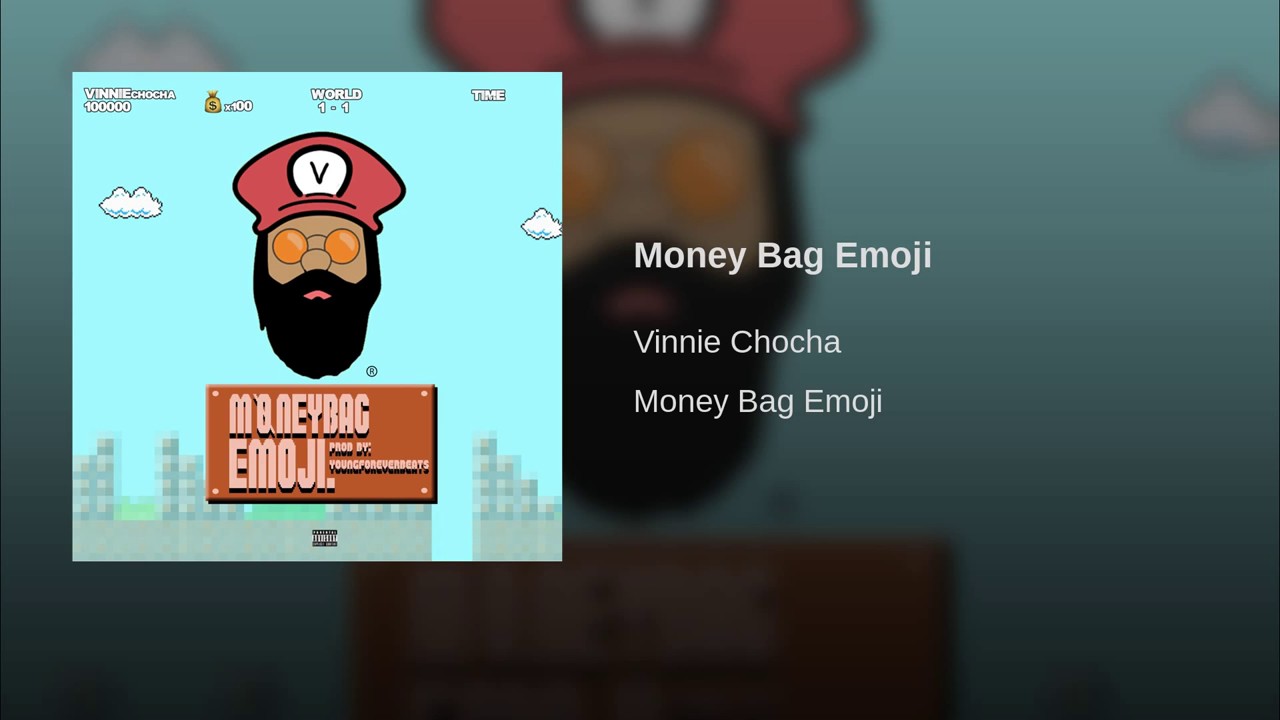 Vinnie Chocha - Money Bag Emoji Prod. By YoungForverBeats