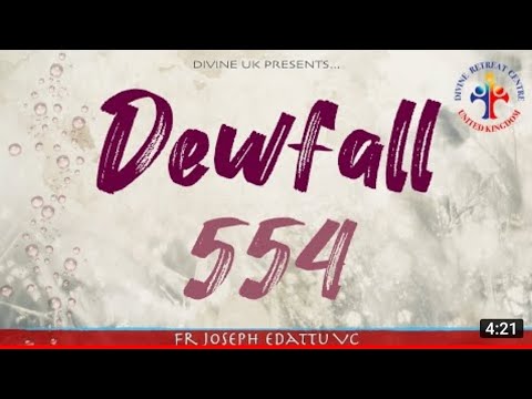 Dewfall 554 - The life-giving bread