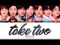 BTS (방탄소년단) - 'Take Two' Lyrics [Color Coded_Han_Rom_Eng]
