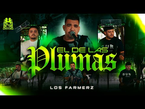 Los Farmerz - El De Las Plumas [En Vivo]
