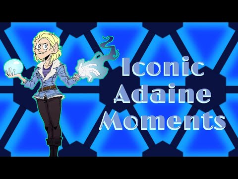 Iconic Adaine Moments/Scenes (Season 1) || Fantasy High || Dimension 20