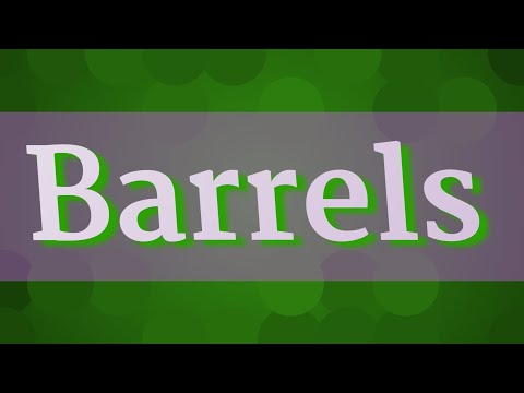 BARRELS pronunciation • How to pronounce BARRELS