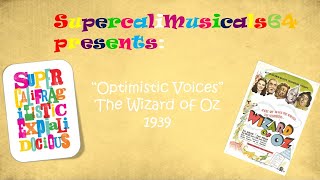 Optimistic Voices - Lyrics - The Wizard of Oz 1939