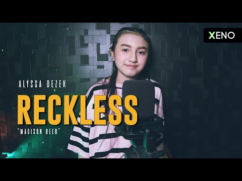 Alyssa Dezek - Reckless _Madison Beer | #AlyssaCovers