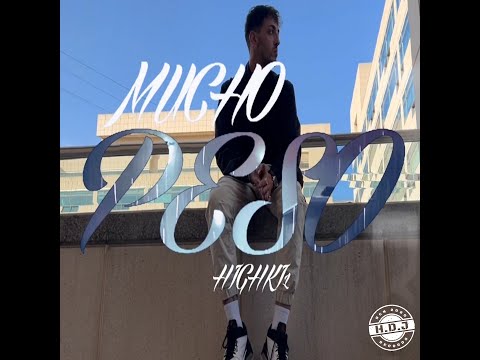 HIGHKI - MUCHO PESO ( VIDEO OFICIAL)