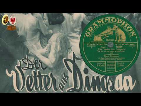 Der Vetter von Dingsda - Franz Baumann und Paul Godwin