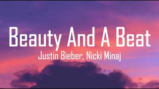Download lagu Justin Bieber ft. Nicki Minaj - Beauty And A Beat (Lyrics) mp3 Download lagu Justin Bieber ft. Nicki Minaj - Beauty And A Beat (Lyrics) mp3