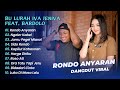 Bu Lurah Iva Ft Bardolo RONDO ANYARAN NGELER KABEL JAMU PEGEL MLARAT DANGDUT KOPLO HITS