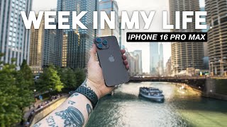 iPhone 16 Pro Max Review | WEEK IN MY LIFE | Chicago Content Creator