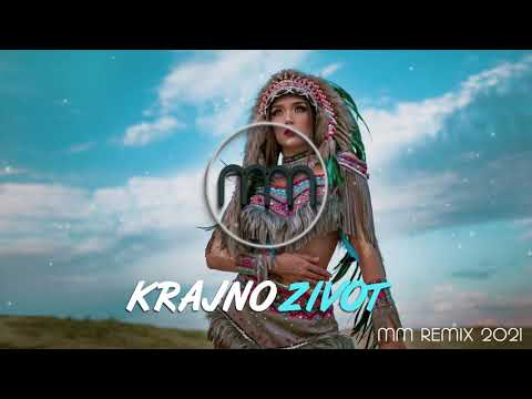 KRAJNO - ZIVOT (MM REMIX 2021)