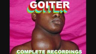 GOITER - THE COMPLETE RECORDINGS 1994-1995