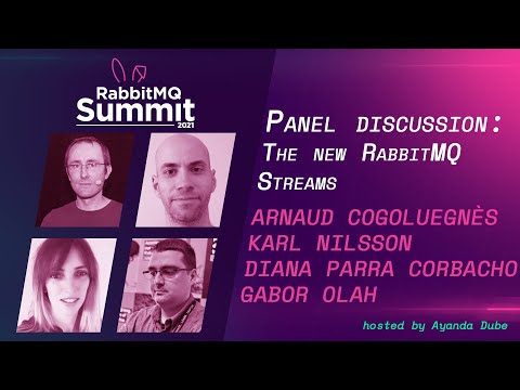 Panel discussion: The new RabbitMQ Streams | RabbitMQ Summit 2021