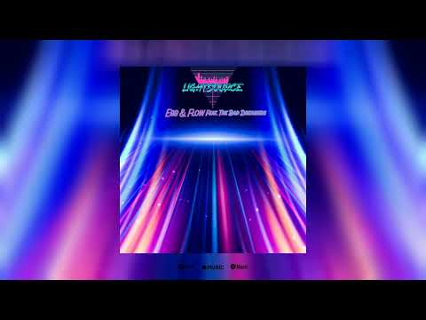 LightSource - Ebb & Flow Feat. The Bad Dreamers