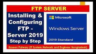 Download the video "Installing & Configuring FTP - Windows Server 2019"