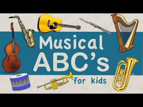 Musical ABC's | Instruments A-Z | Green Bean's Music