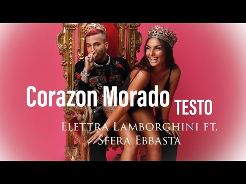 Corazón morado - Elettra Lamborghini feat. Sfera Ebbasta LYRICS