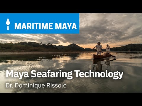 The KPMG Maritime Maya Series: Maya Seafaring Technology | Dr. Dominique Rissolo