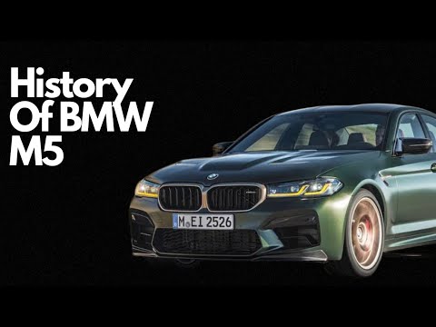 The History Of Bmw M5 | One Of The Fastest Sedan In The World