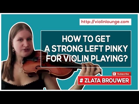 How to Get a Strong Left Pinky for Violin Playing?