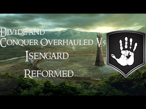 Divide and Conquer Overhauled V5: Wildmen/Orcs reformed - Isengard faction overview
