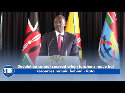 Devolution cannot succeed when functions move but resources remain behind - Ruto