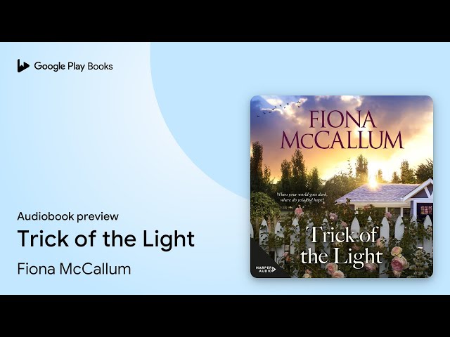 Vídeo relacionado con Trick of the Light (English Edition)