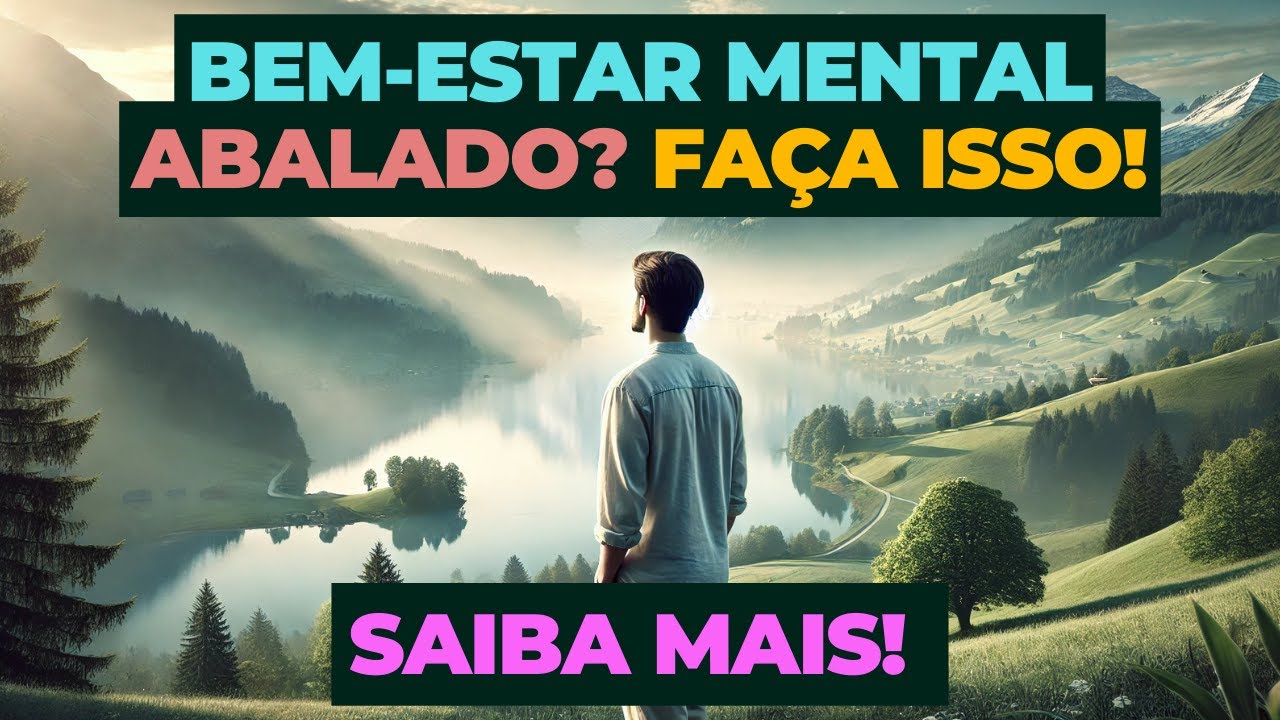 COMO A ALIMENTAÇÃO IMPACTA O BEM-ESTAR MENTAL? | Dicas e Estratégias para o Sucesso Pessoal