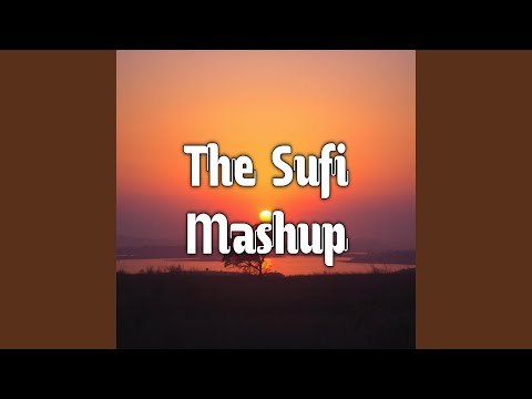 The Sufi Mashup