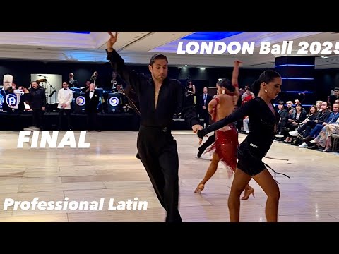 London Ball 2025 | Final | Professional Latin