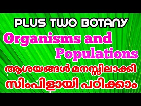 Plustwo botany organisms and populations |part2| +2 botany organisms and populations in Malayalam |