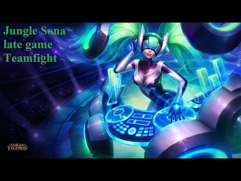 Show League! Sona Jungle late game team fight