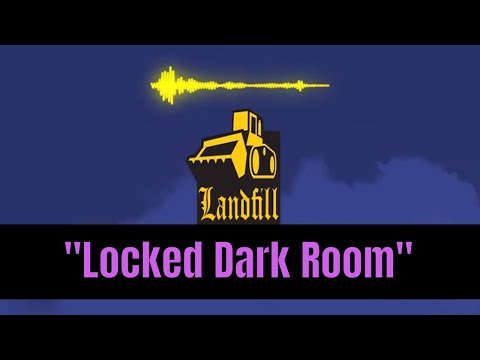 Video thumbnail for Locked Dark Room