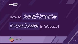 How to Add/Create Database in Webuzo? | MilesWeb