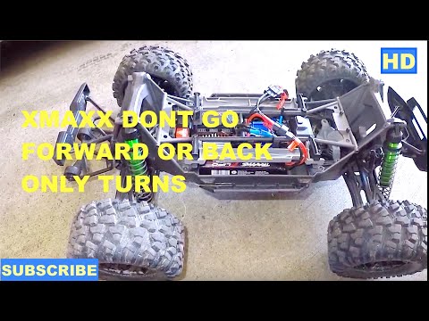 XMaxx turns but dont go forward or back, calibration needed