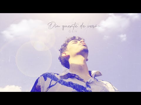 Dia Quente De Verão - Geh