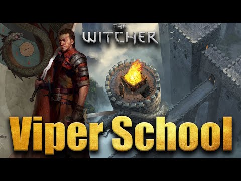 School Of The Viper - Witcher Lore