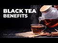 Black Tea: The Secret to Boosting Your Health and Wellness