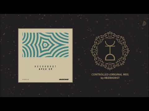 Heerhorst - Controlled (Original Mix)