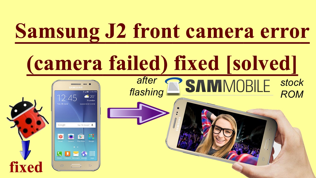 [Fixed] Samsung Galaxy J2 Front Camera failed error Fixed [Solved] how to fix samsung camera failed