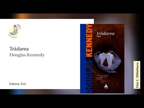 Cartea de la ora 5 - Douglas Kennedy, Trădarea