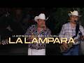 El Tigrillo Palma x La Bertiniza De Culiacan - La Lampara (En Vivo)