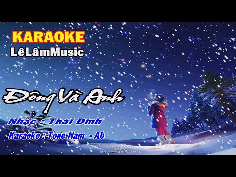 #Karaoke - ĐÔNG VÀ ANH - Tone Nam - PIANO - | Lê Lâm Music