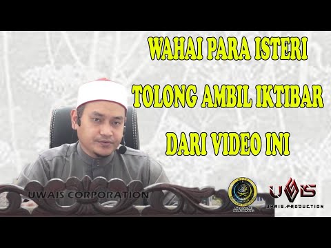 Orang Pompuan Sifat Mereka itu Bengkok | Ustaz Muhammad Fawwaz Mohd Jan